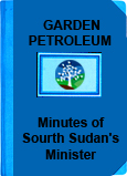 Minutes of South Sudan’s Minister of Energy Awarding Block 5B to Garden Petroleum